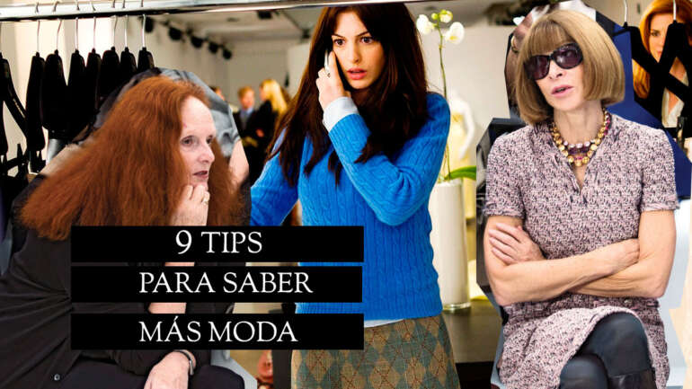 9 Tips para saber más moda